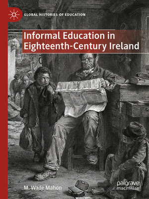 cover image of Informal Education in Eighteenth-Century Ireland